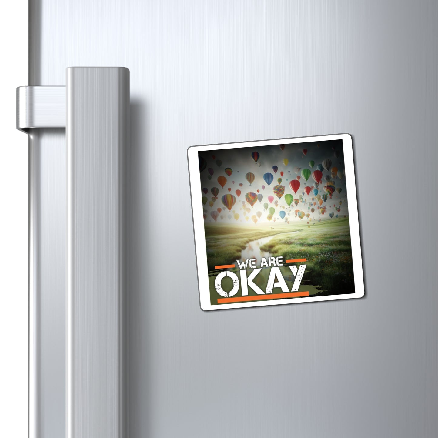 "We Are Okay" - Autism Love Language - Magnets Design #2