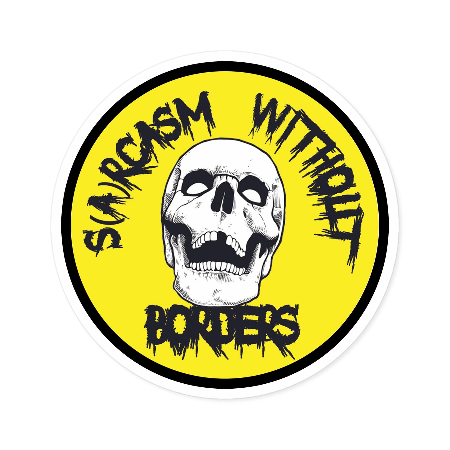 SARCASM WITHOUT BORDERS Round Stickers