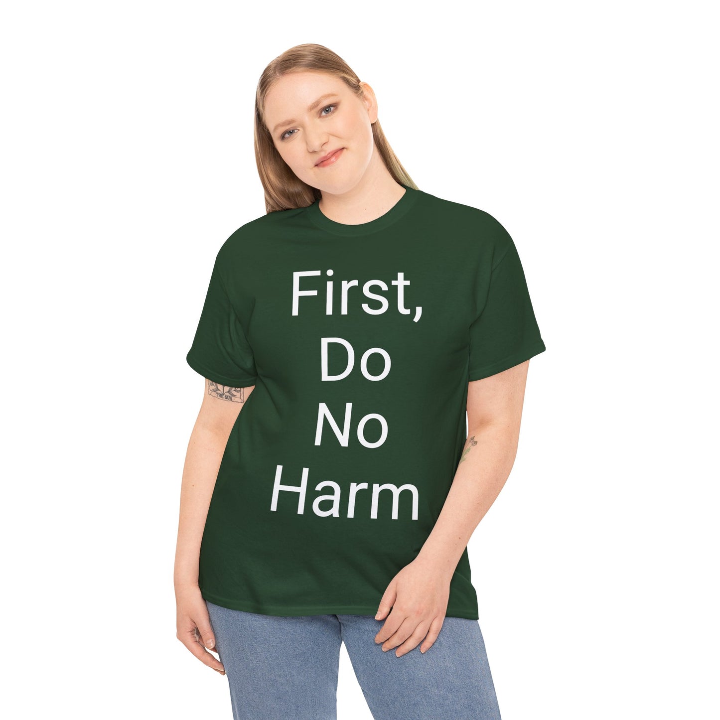 First, Do No Harm - T-shirt