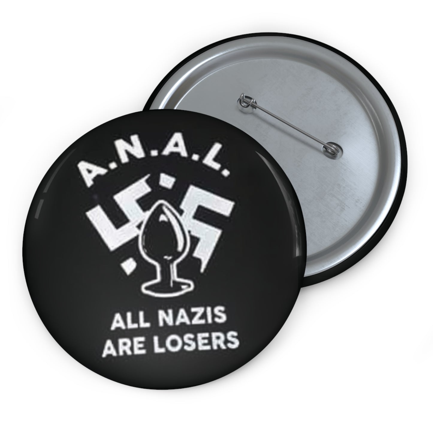 All Nazis Are Losers Button