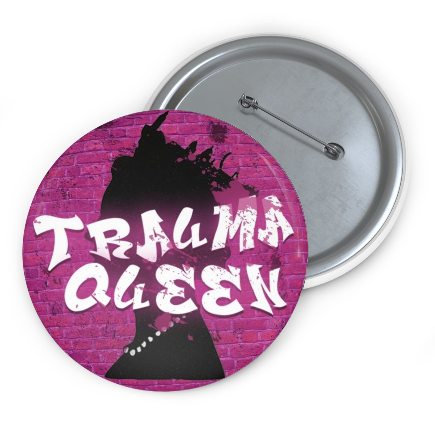 TRAUMA QUEEN Button #2