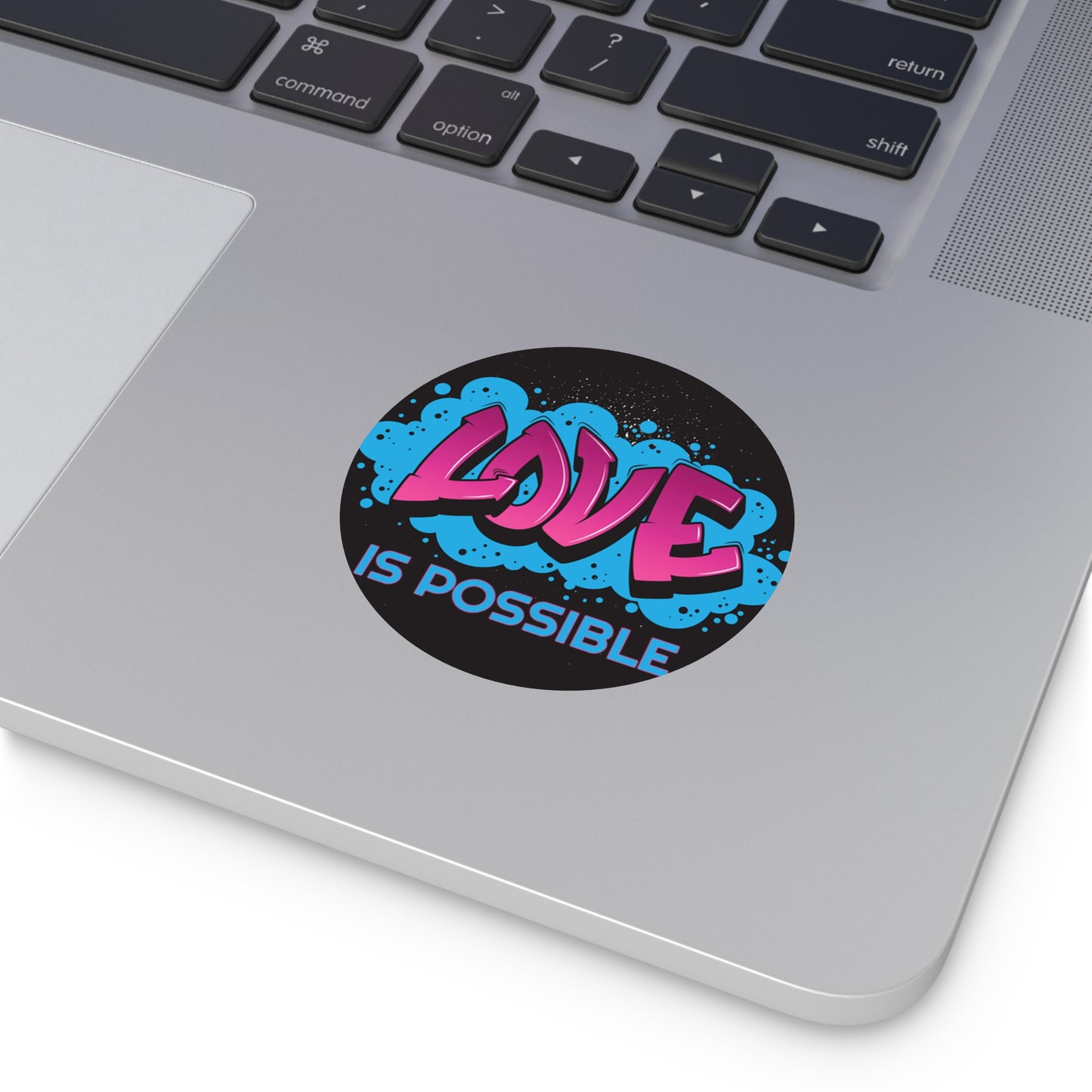 "Love is Possible:" Vinyl Stickers #1
