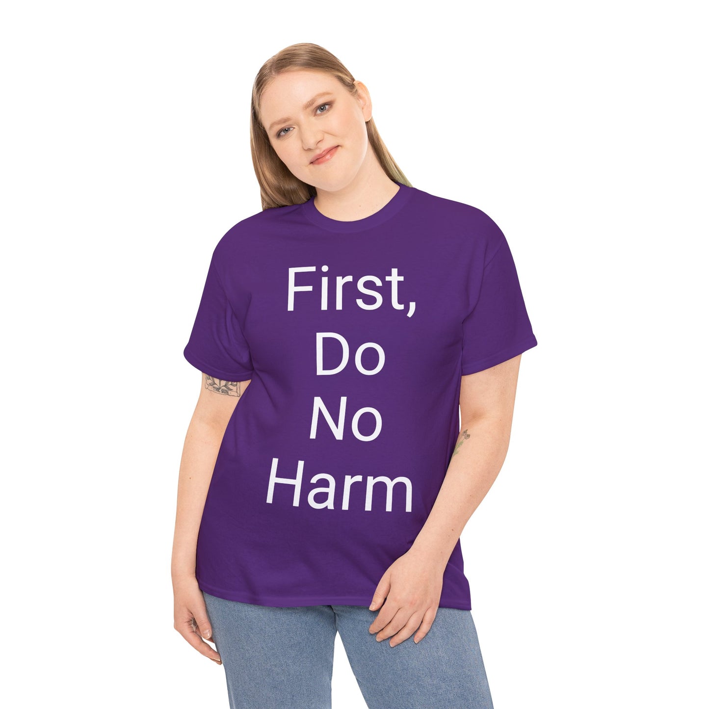First, Do No Harm - T-shirt