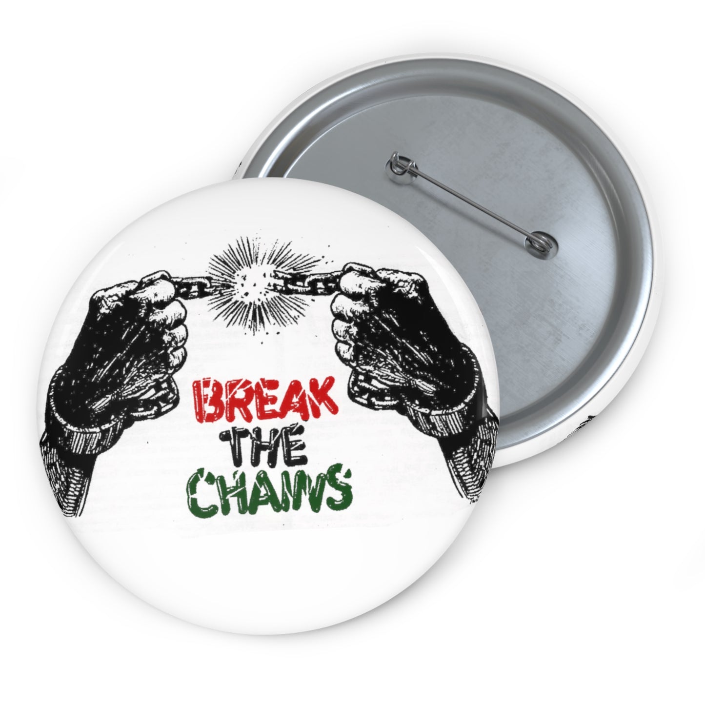 BREAK THE CHAINS Button