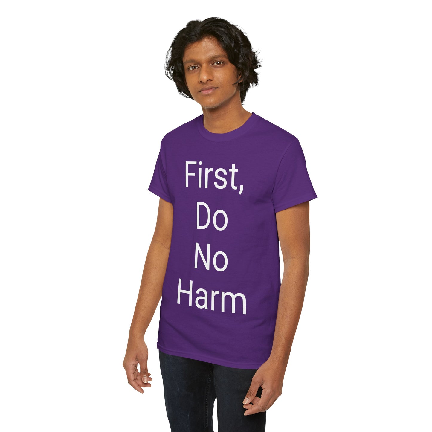 First, Do No Harm - T-shirt