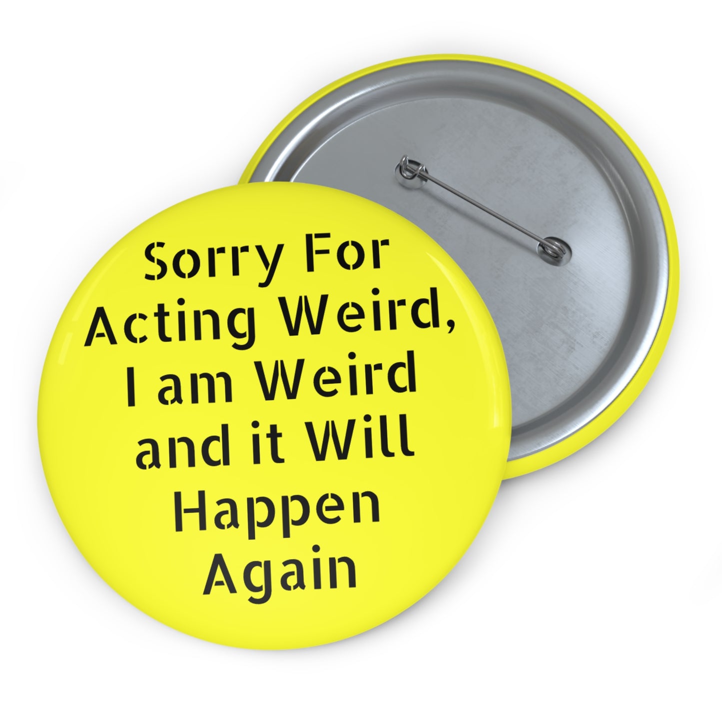 Sorry For Acting Weird, I am Weird and it Will Happen Again