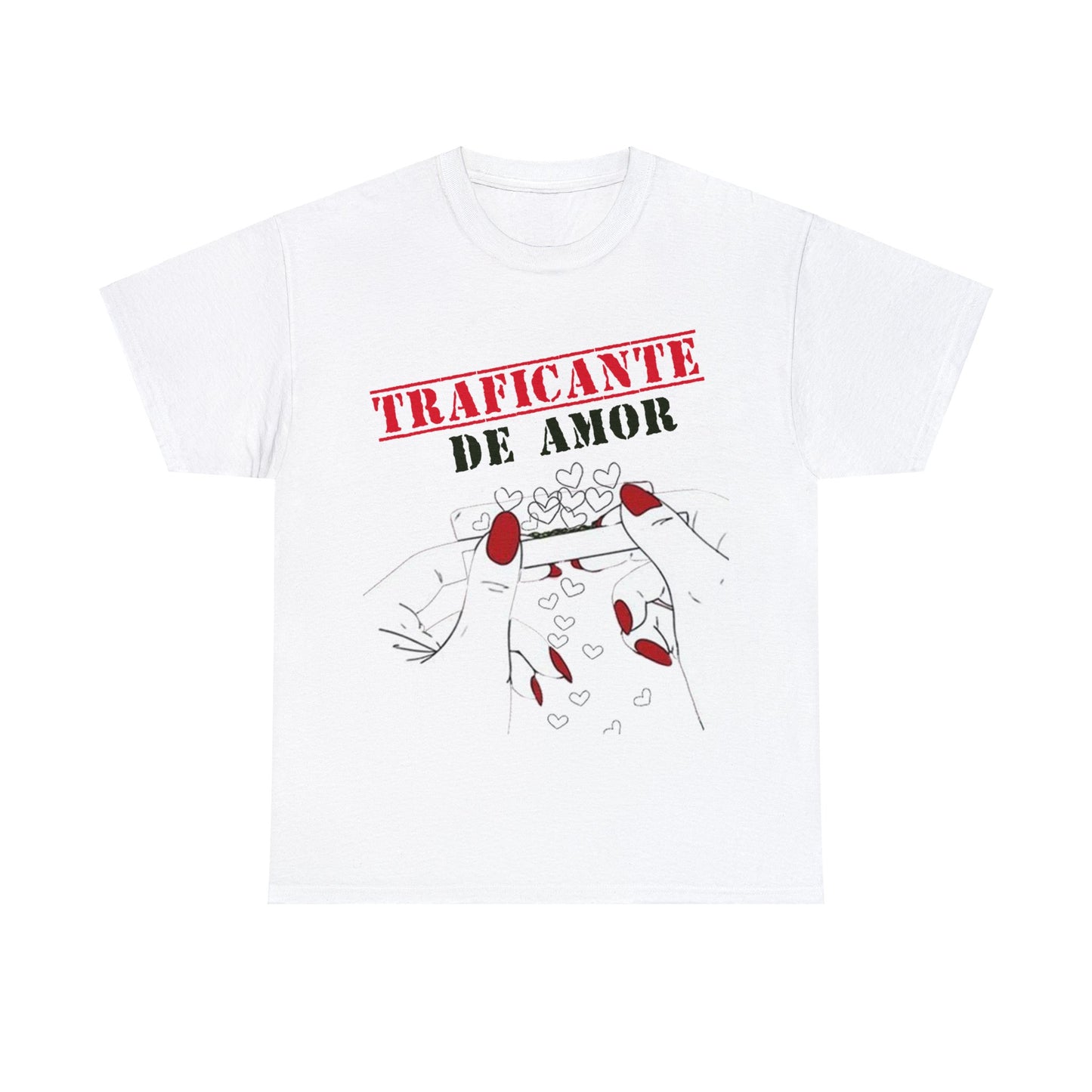 TRAFICANTE DE AMOR T-shirt