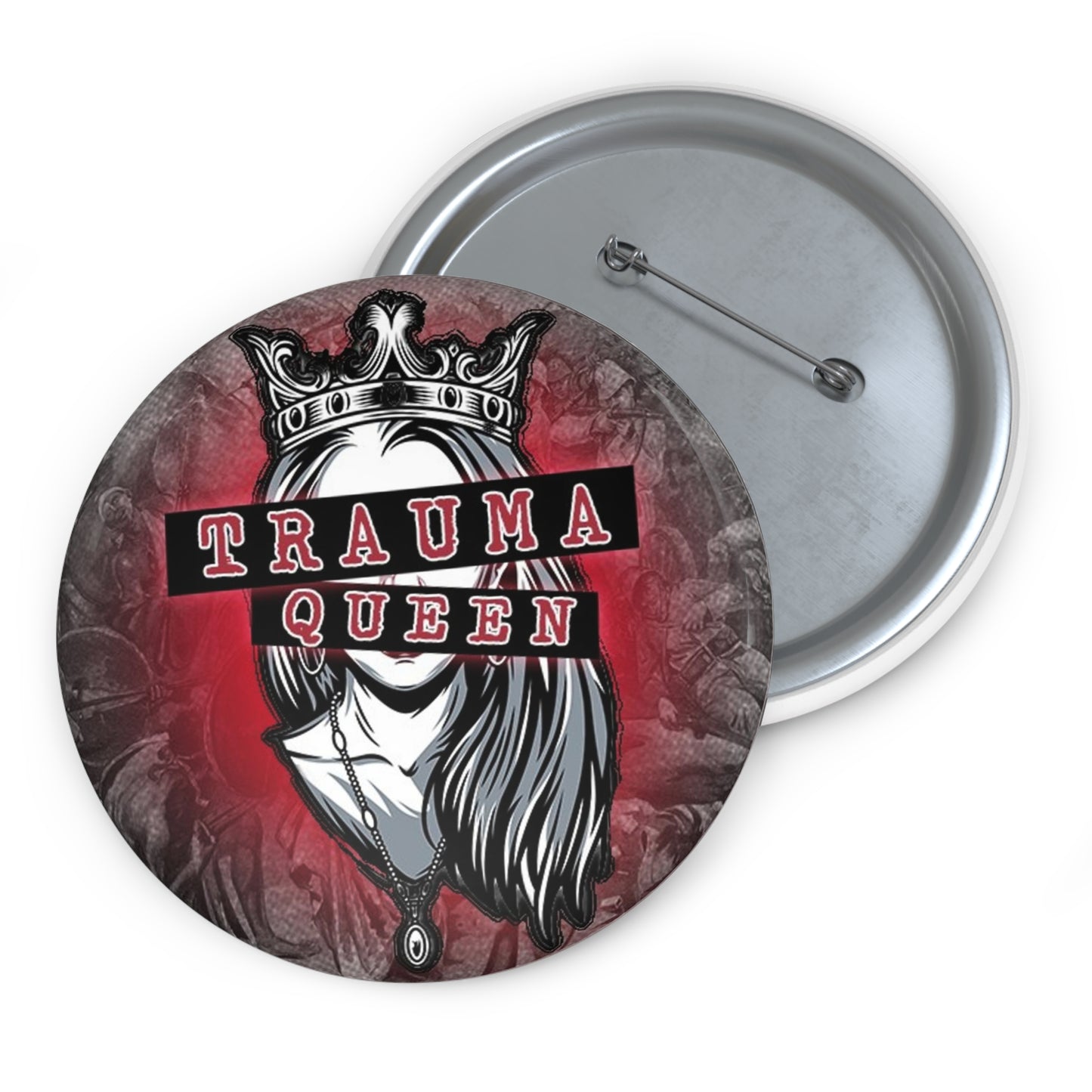TRAUMA QUEEN Button #4