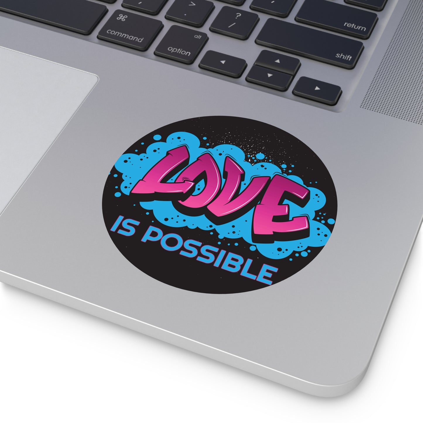 "Love is Possible:" Vinyl Stickers #1