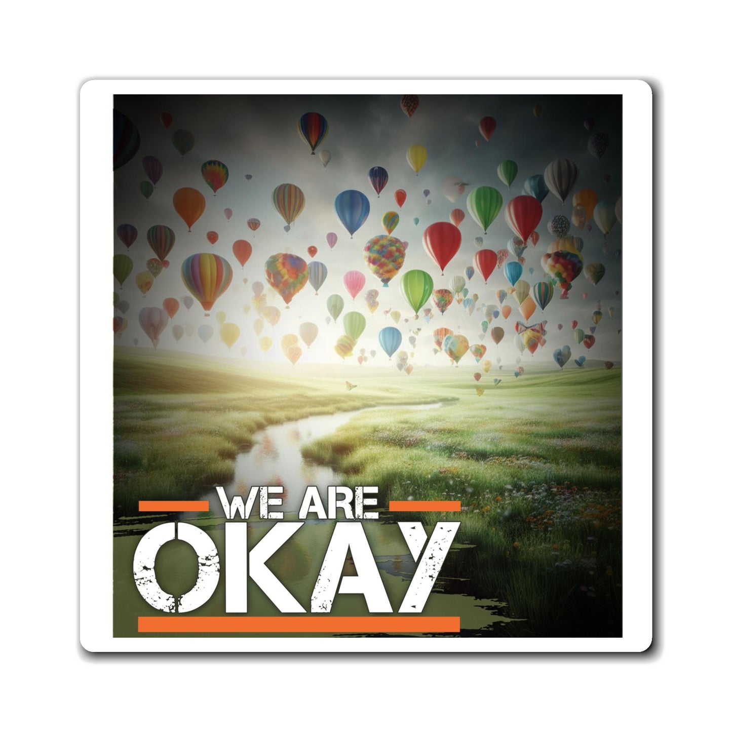 "We Are Okay" - Autism Love Language - Magnets Design #2