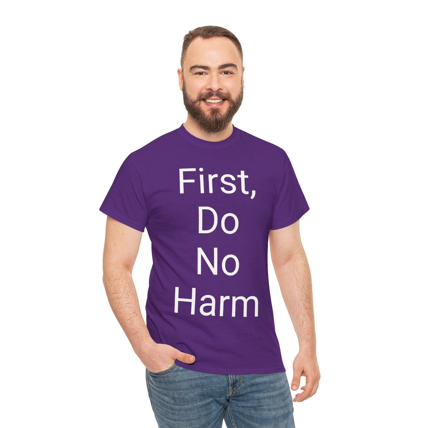 First, Do No Harm - T-shirt