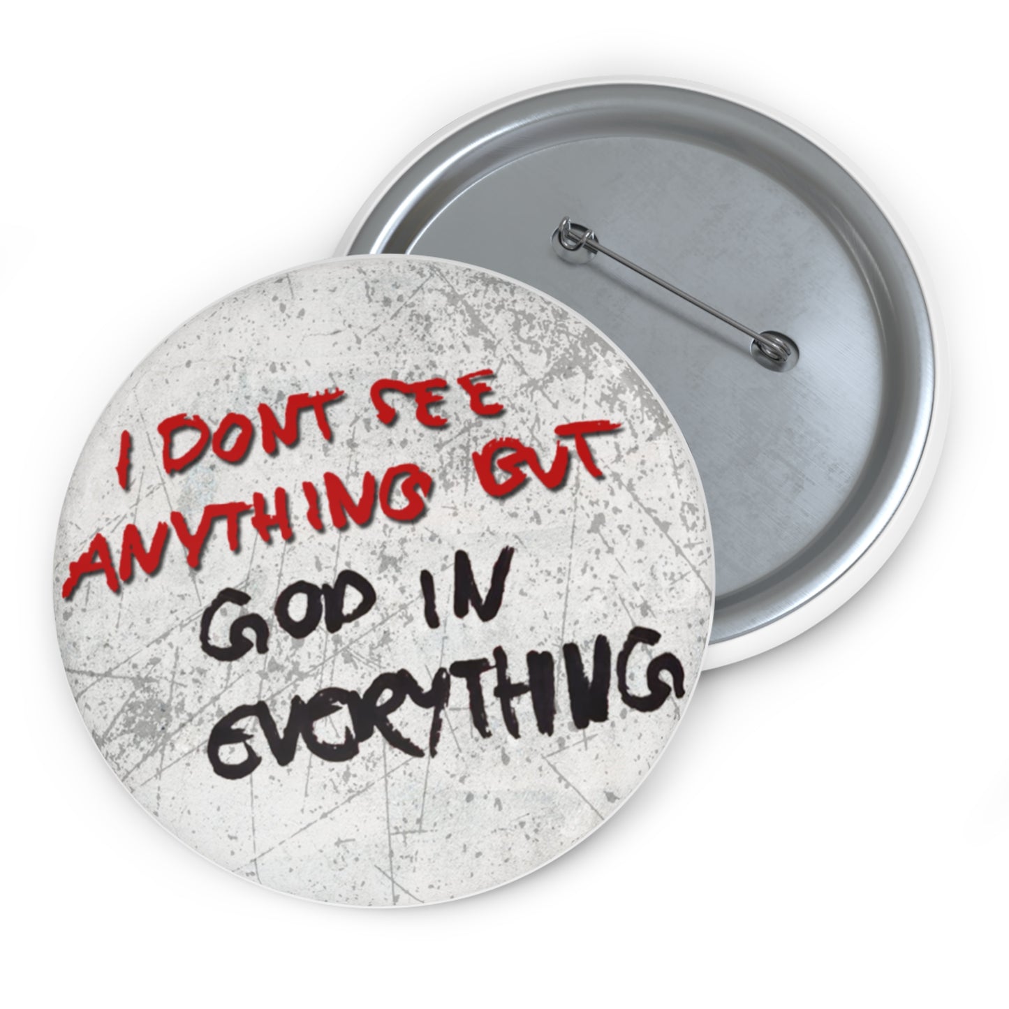 I Don't See Anything But God in Everything: "We were all born for a reason so let's do something great with our lives"