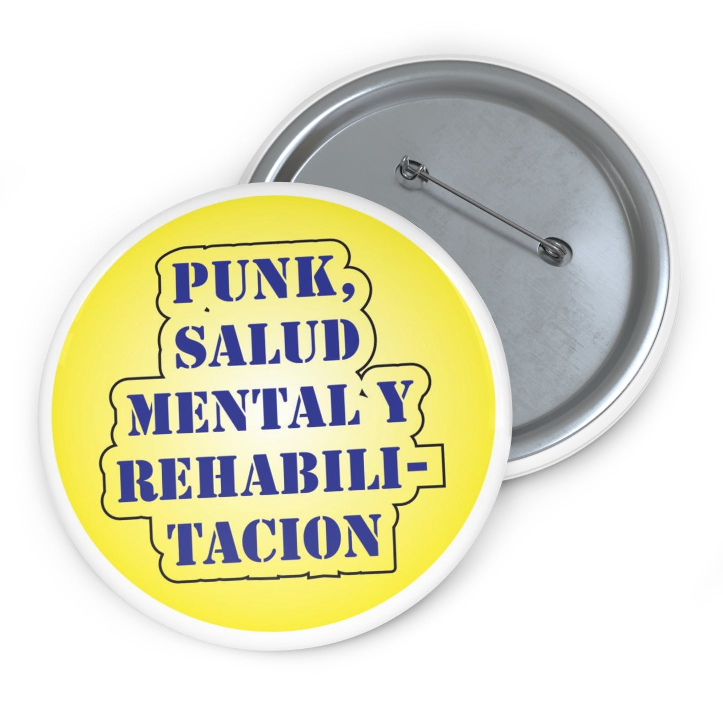 "Punk, Salud Mental y Rehabilitacion" - Buttons