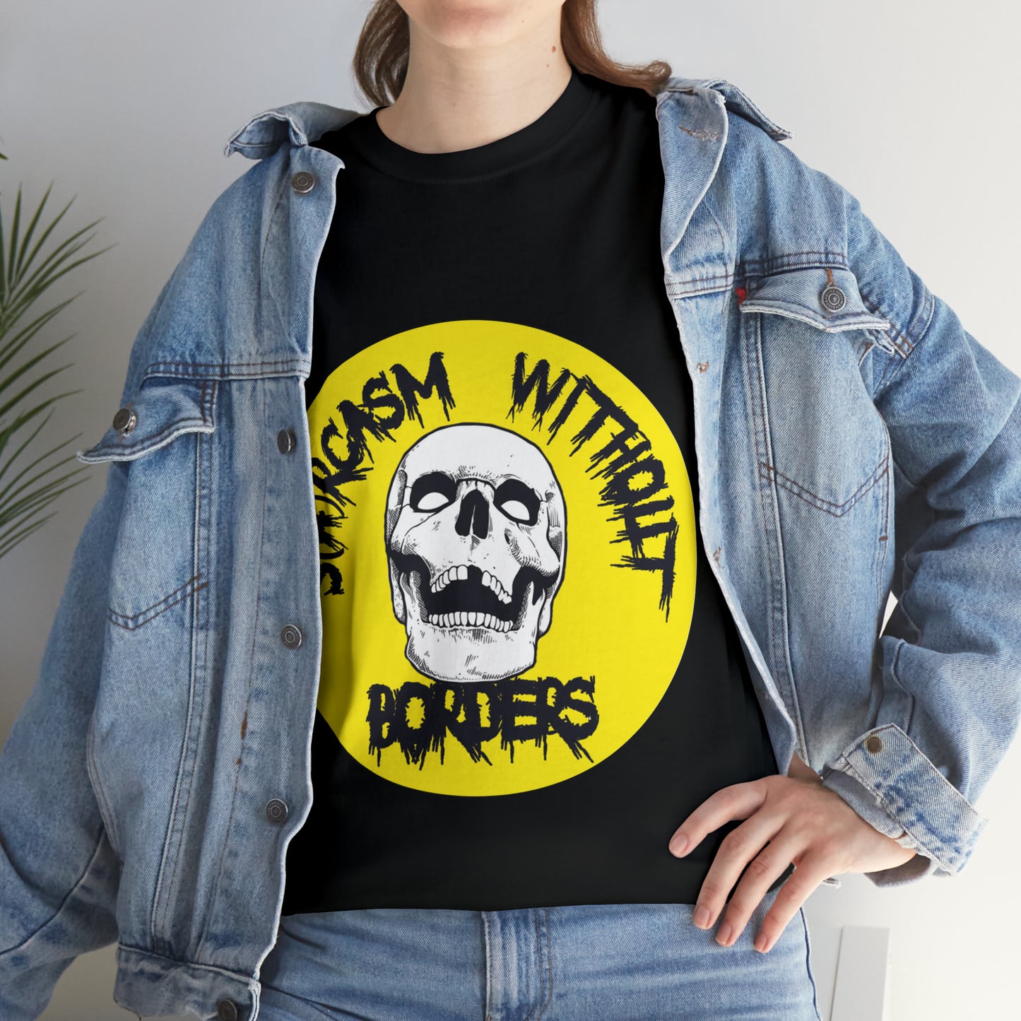 SARCASM WITHOUT BORDERS t-shirt