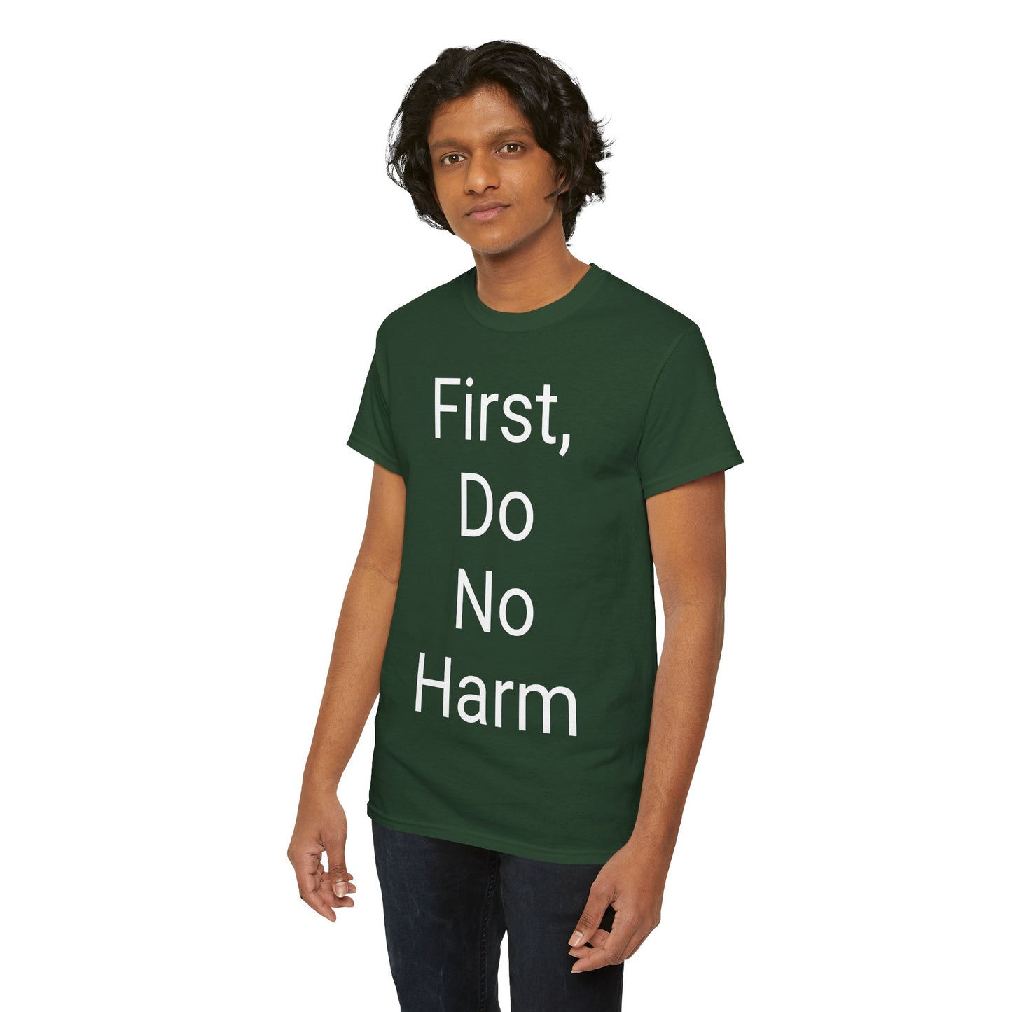 First, Do No Harm - T-shirt