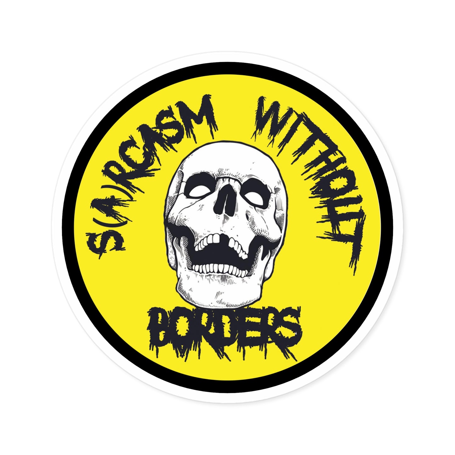 SARCASM WITHOUT BORDERS Round Stickers