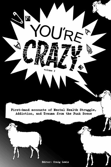 "You're Crazy" Volume One