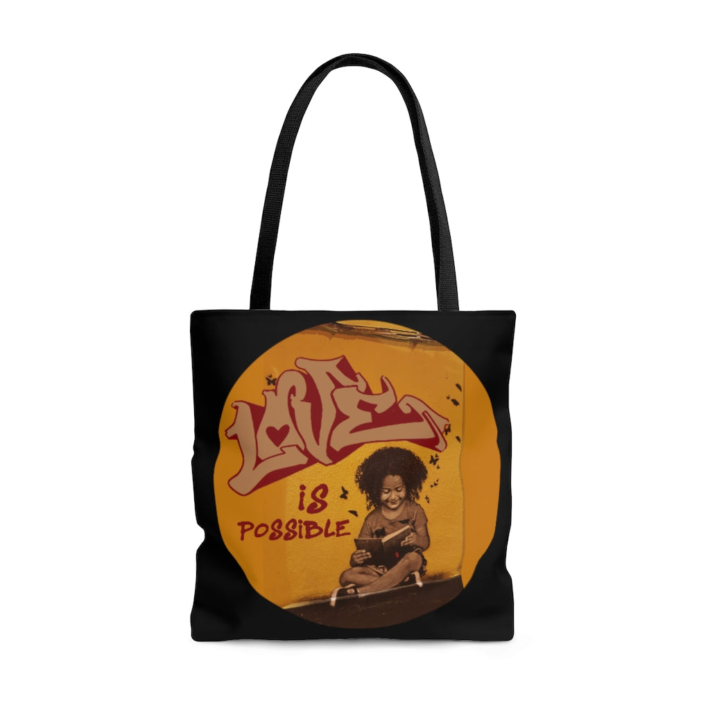 Love is Possible (Believe) Tote Bag