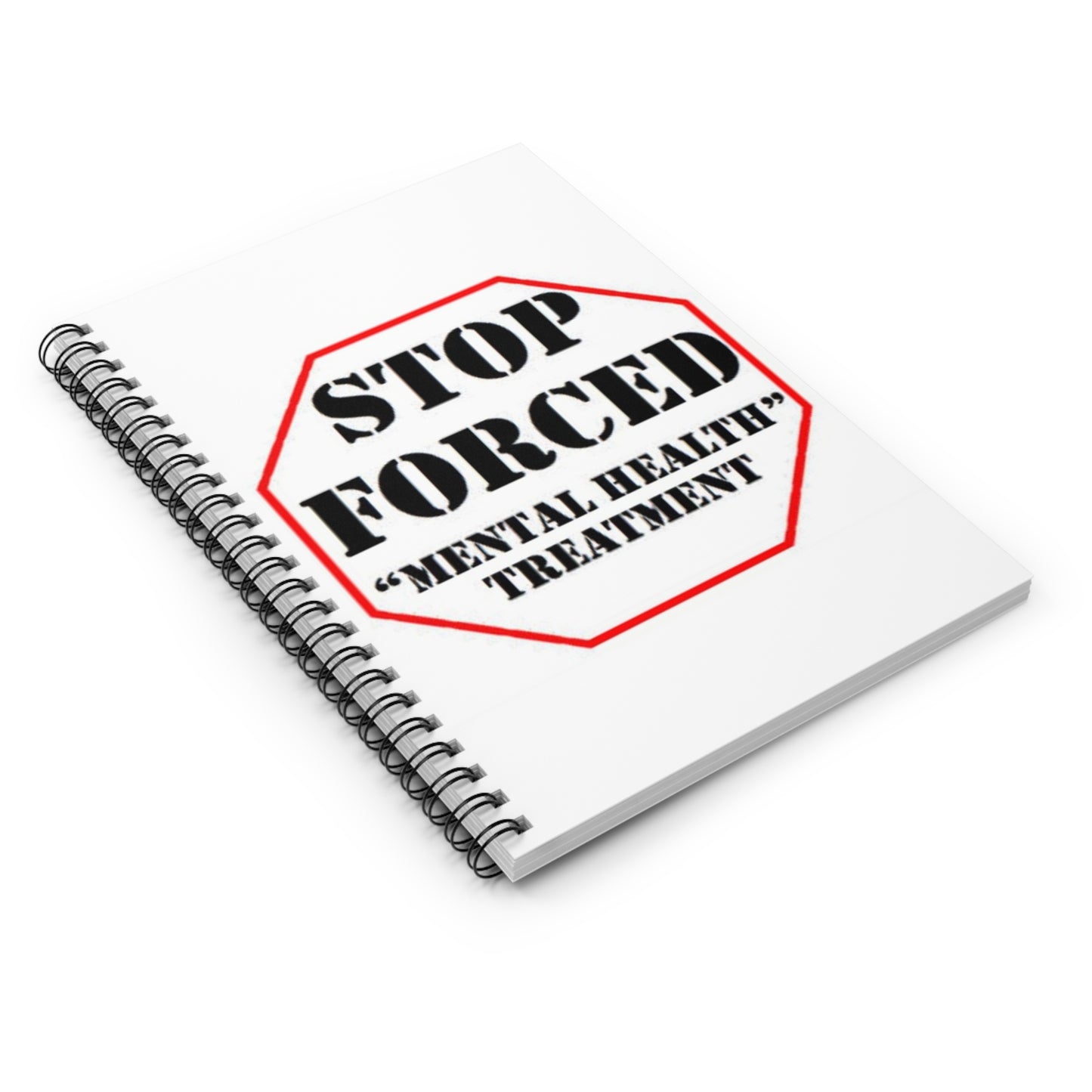Stop Forced "Mental Health" Treatment - Notebook