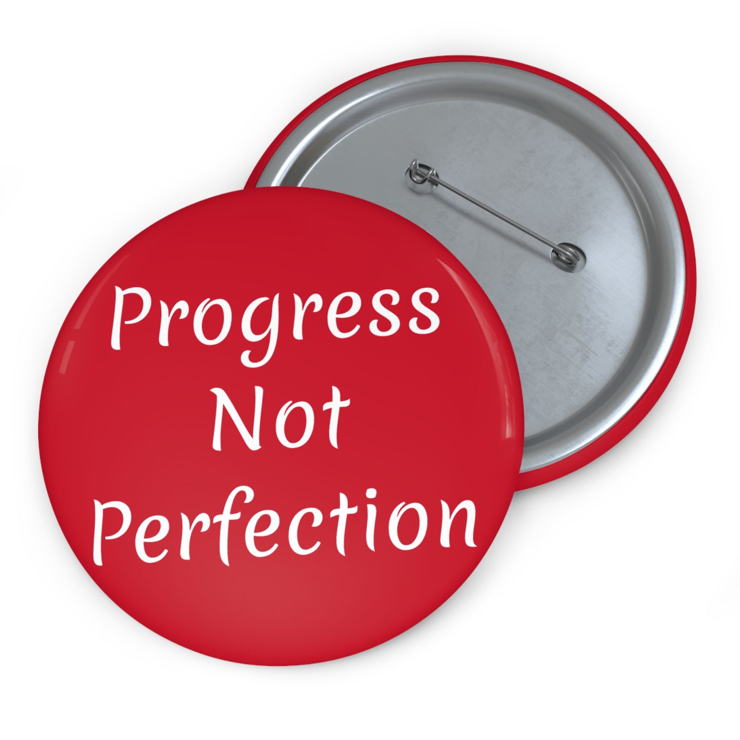 Progress Not Perfection Button