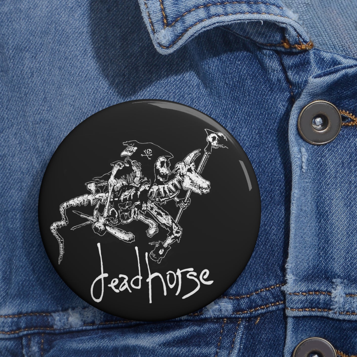 DEAD HORSE button