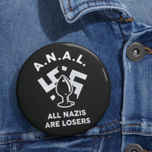All Nazis Are Losers Button
