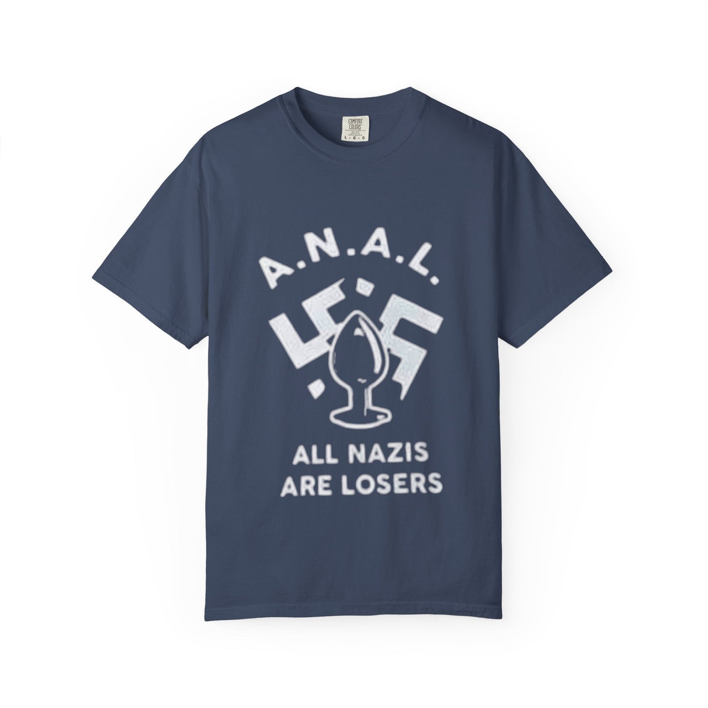 All Nazis Are Losers - many colors available