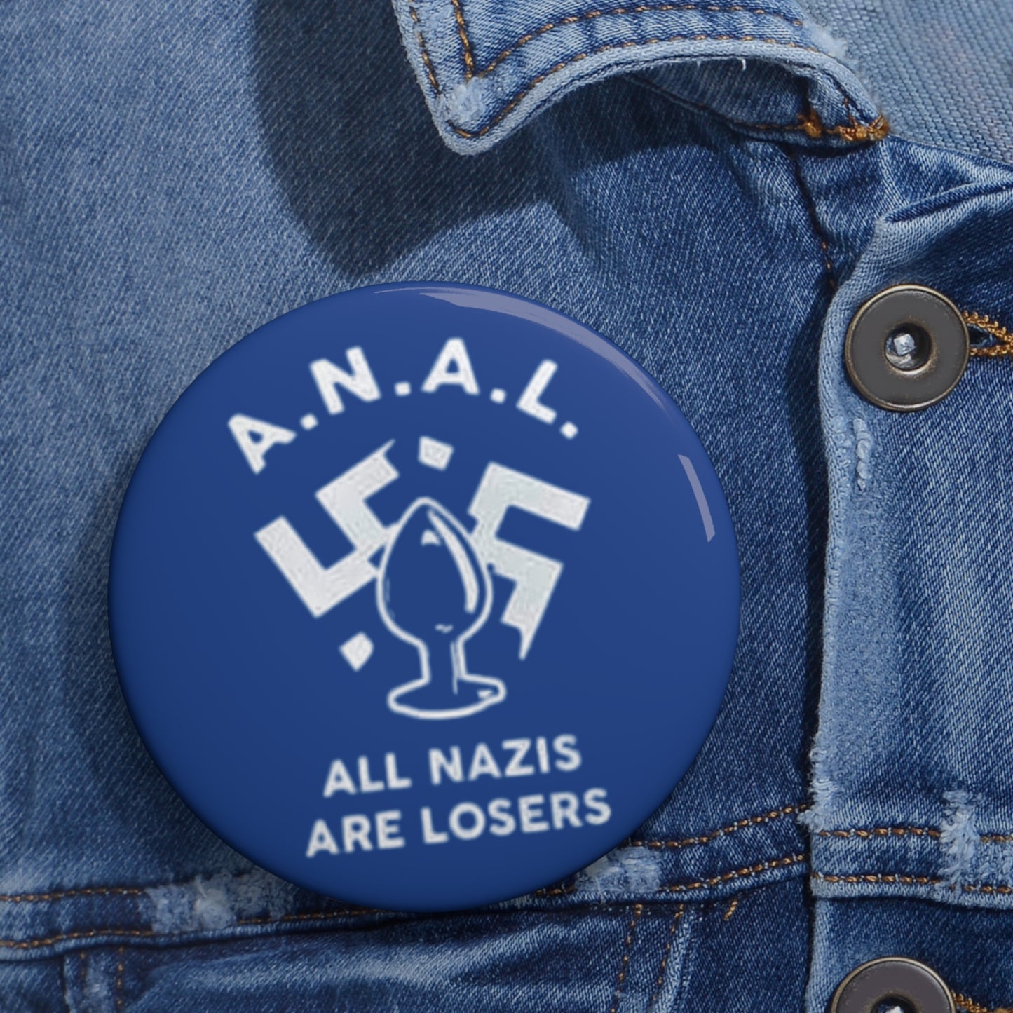All Nazis Are Losers -blue