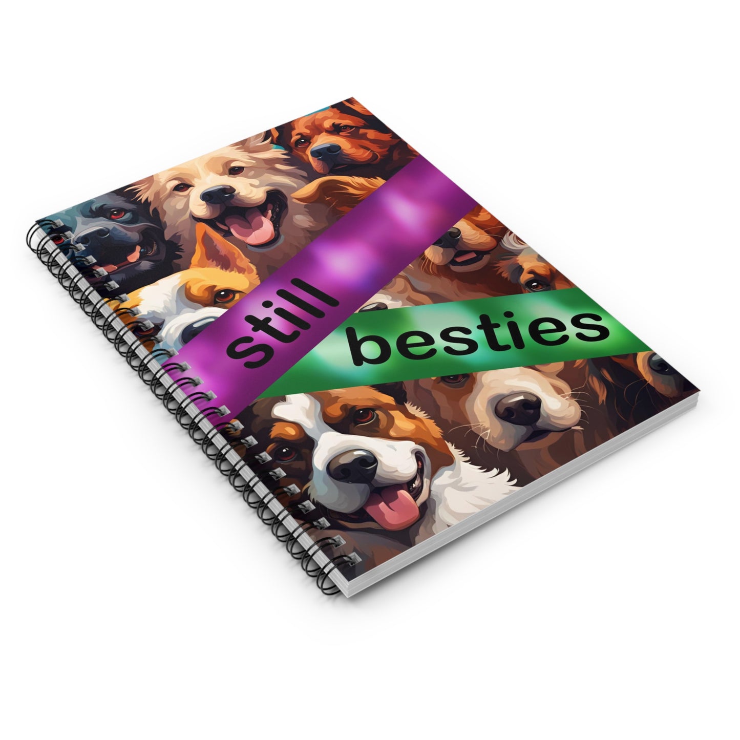 "Still Besties" Spiral Notebook