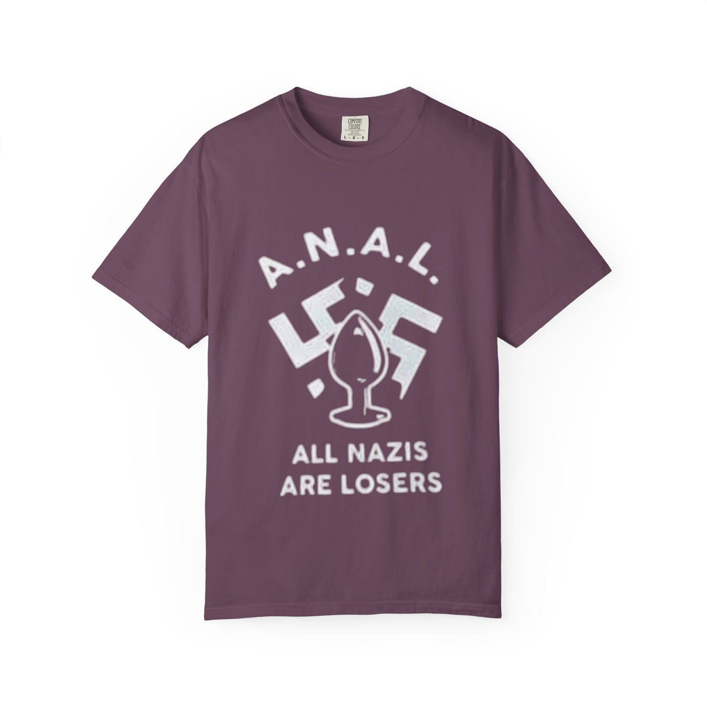 All Nazis Are Losers - many colors available