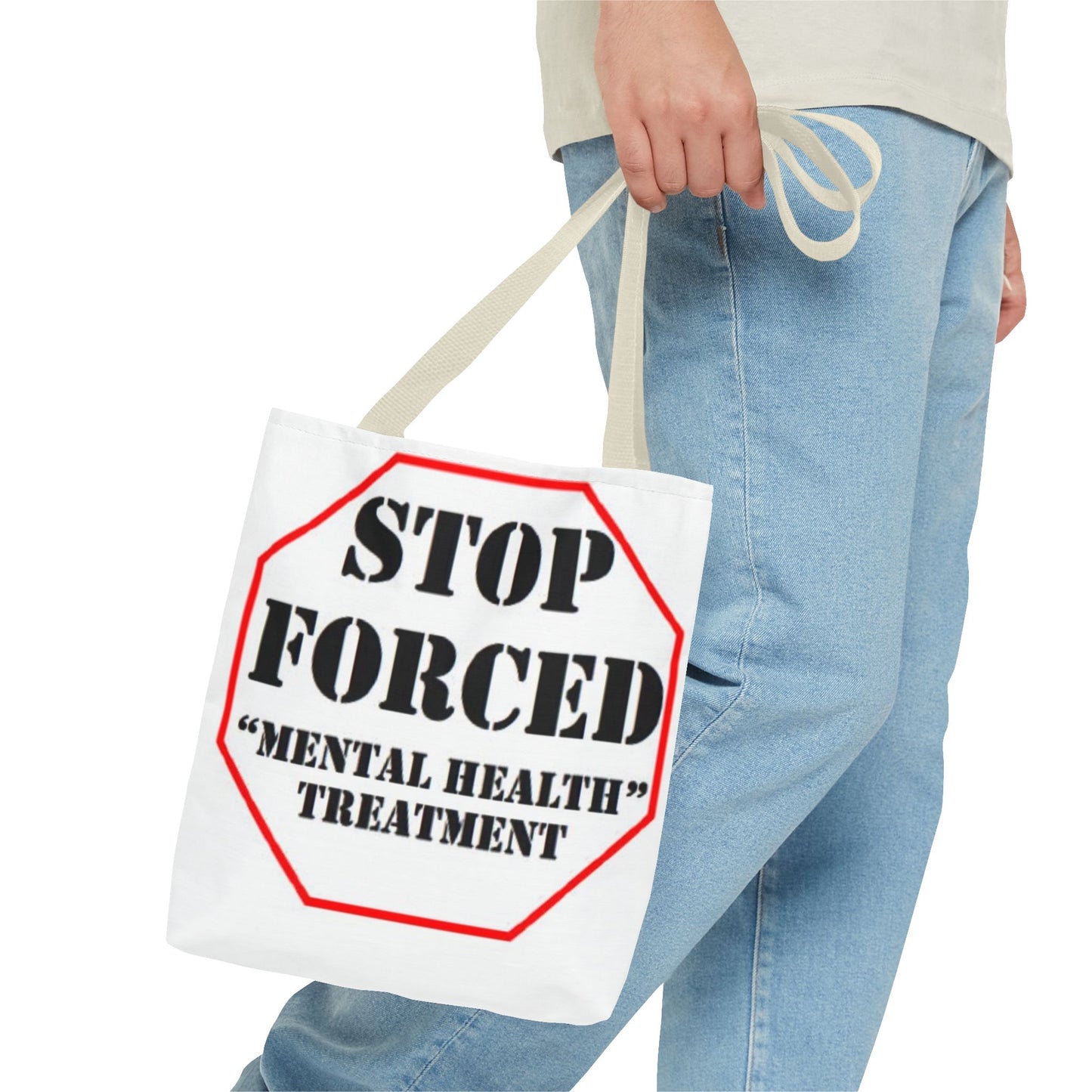 Stop Forced "Mental Health" Treatment -Tote Bag (AOP)