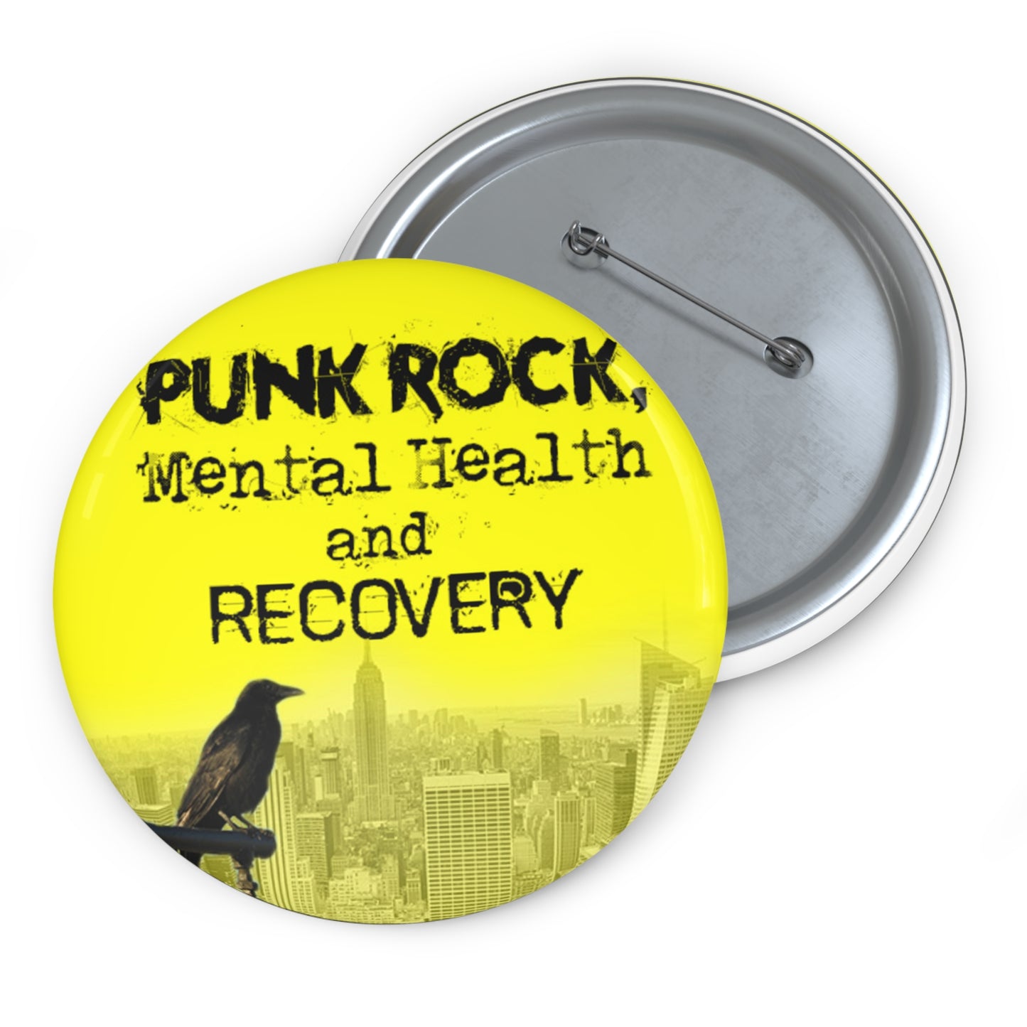 Punk Rock, Mental Health and Recovery - Button #1