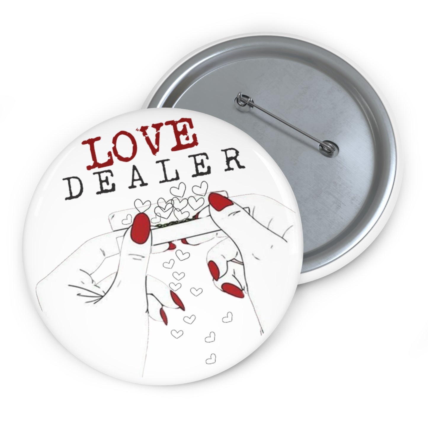 "Love Dealer"  Button