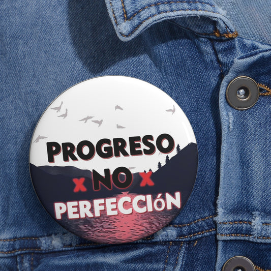 Progreso, no perfección - botón