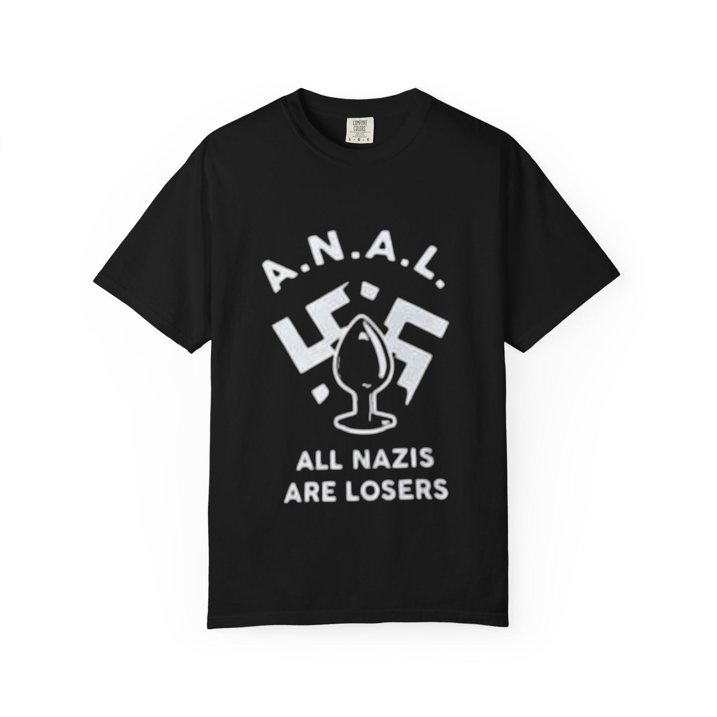 All Nazis Are Losers - many colors available