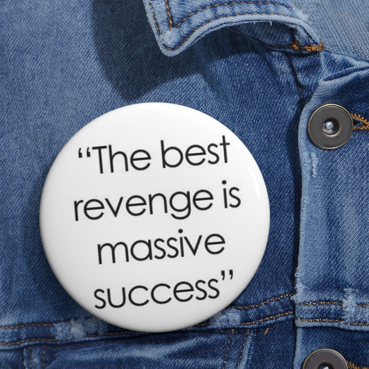 The Best Revenge Buttons