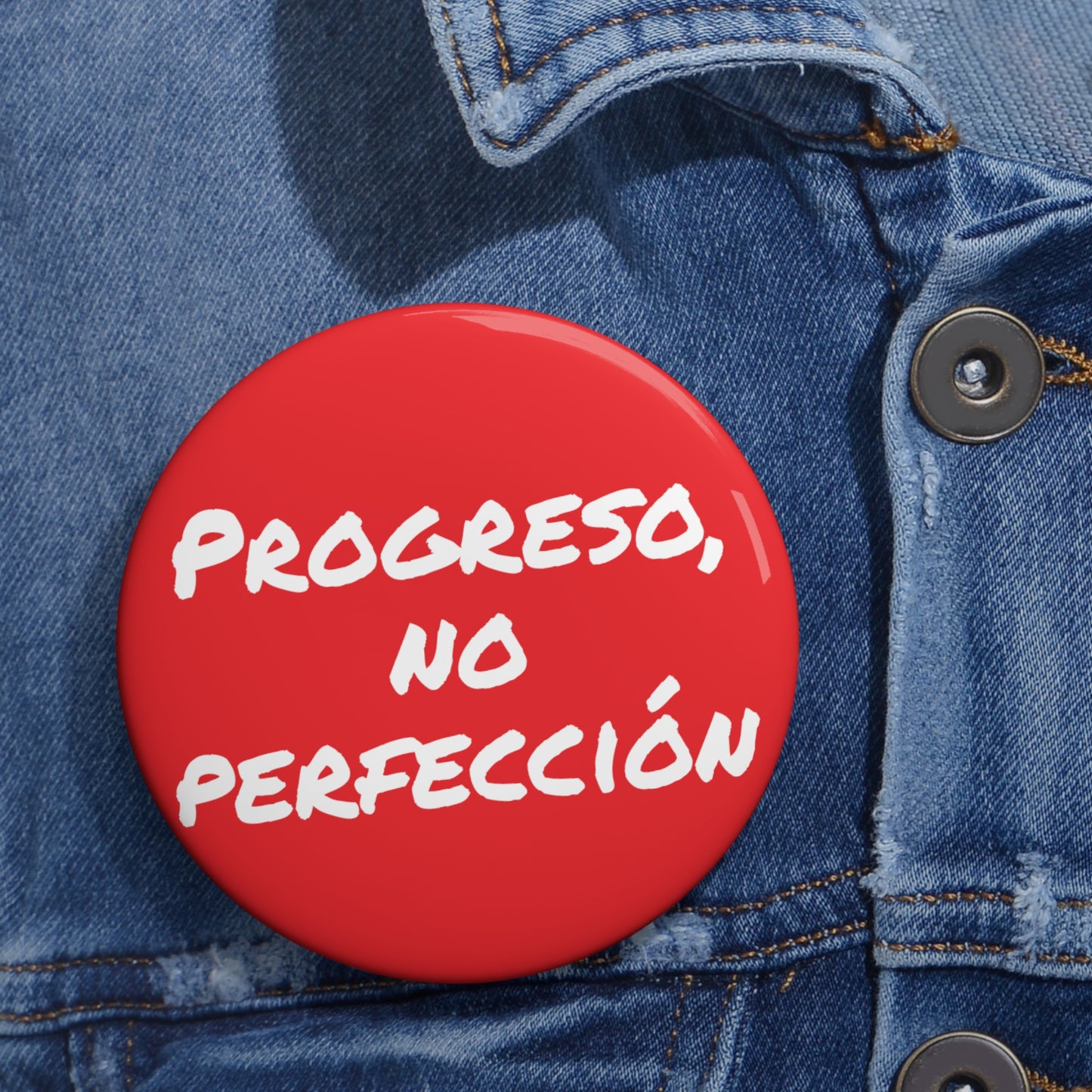 Progreso, no perfección botón