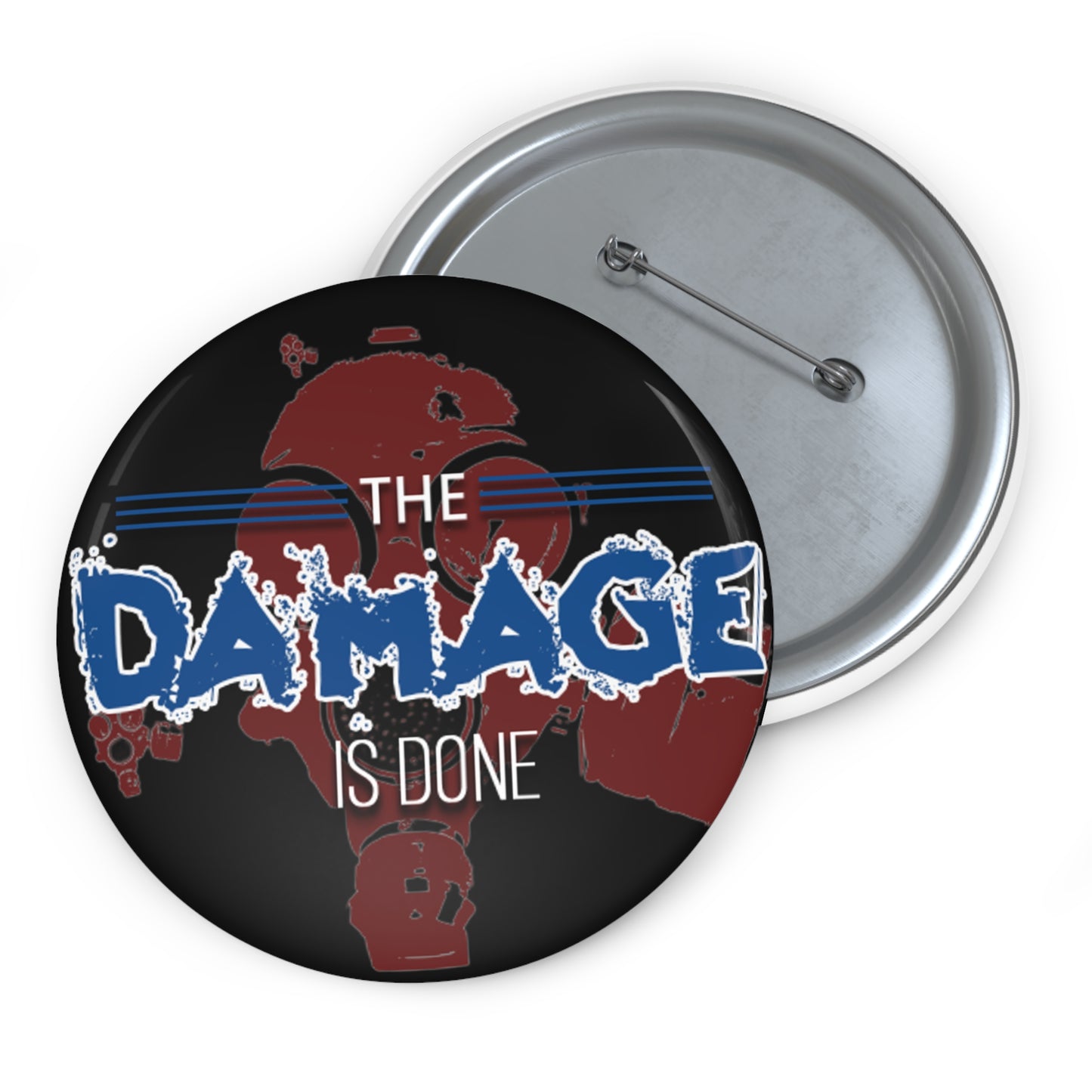 THE DAMAGE IS DONE Blue Button