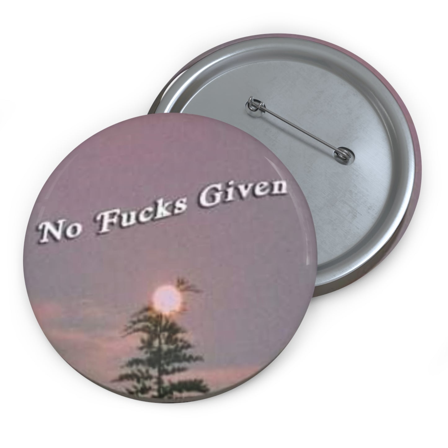 No Fucks Given Button