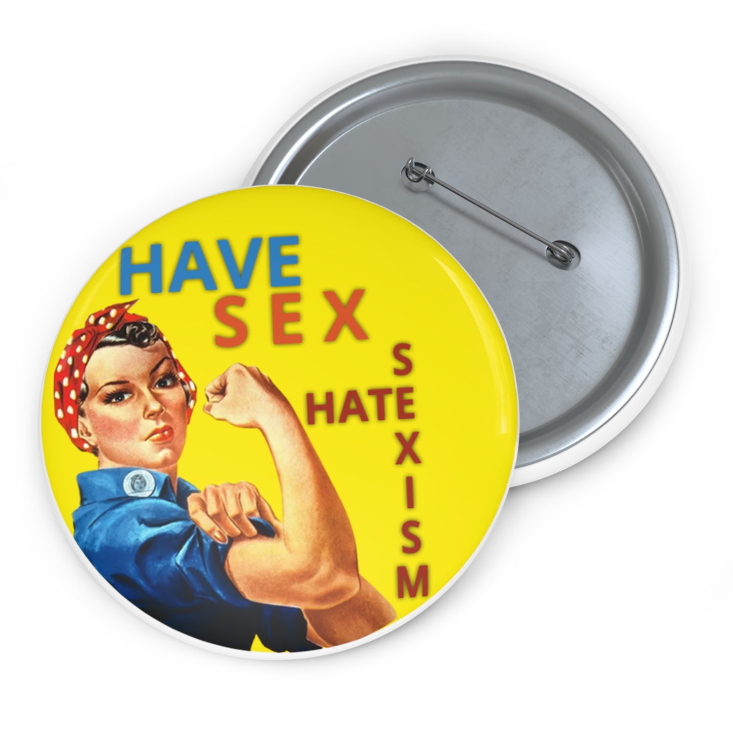 Have Sex Hate Sexism "Old School" Buttons