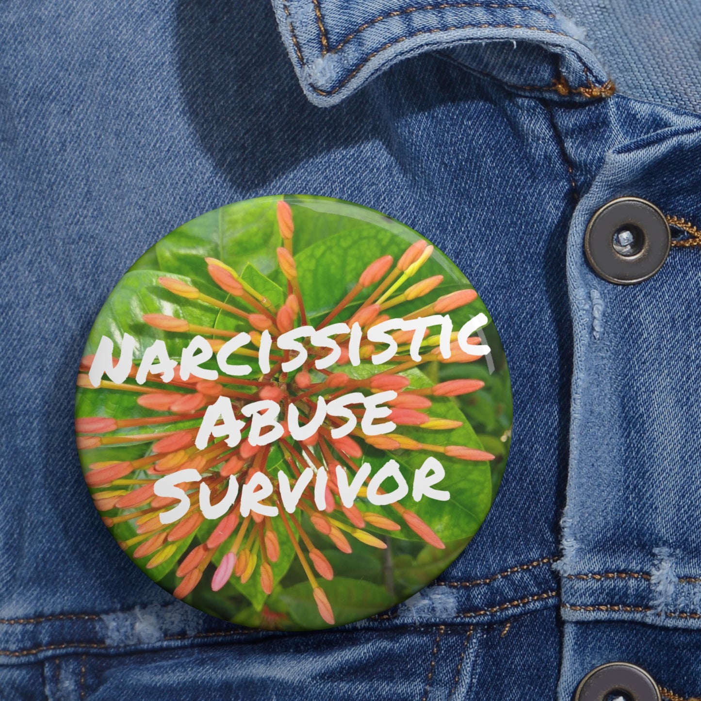 Narcissistic Abuse Survivor Button