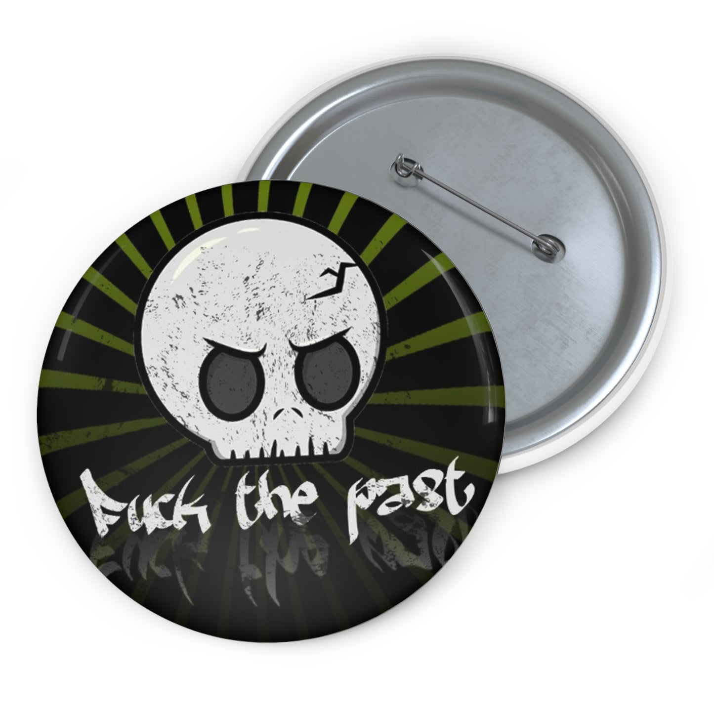 FUCK THE PAST Skull Button